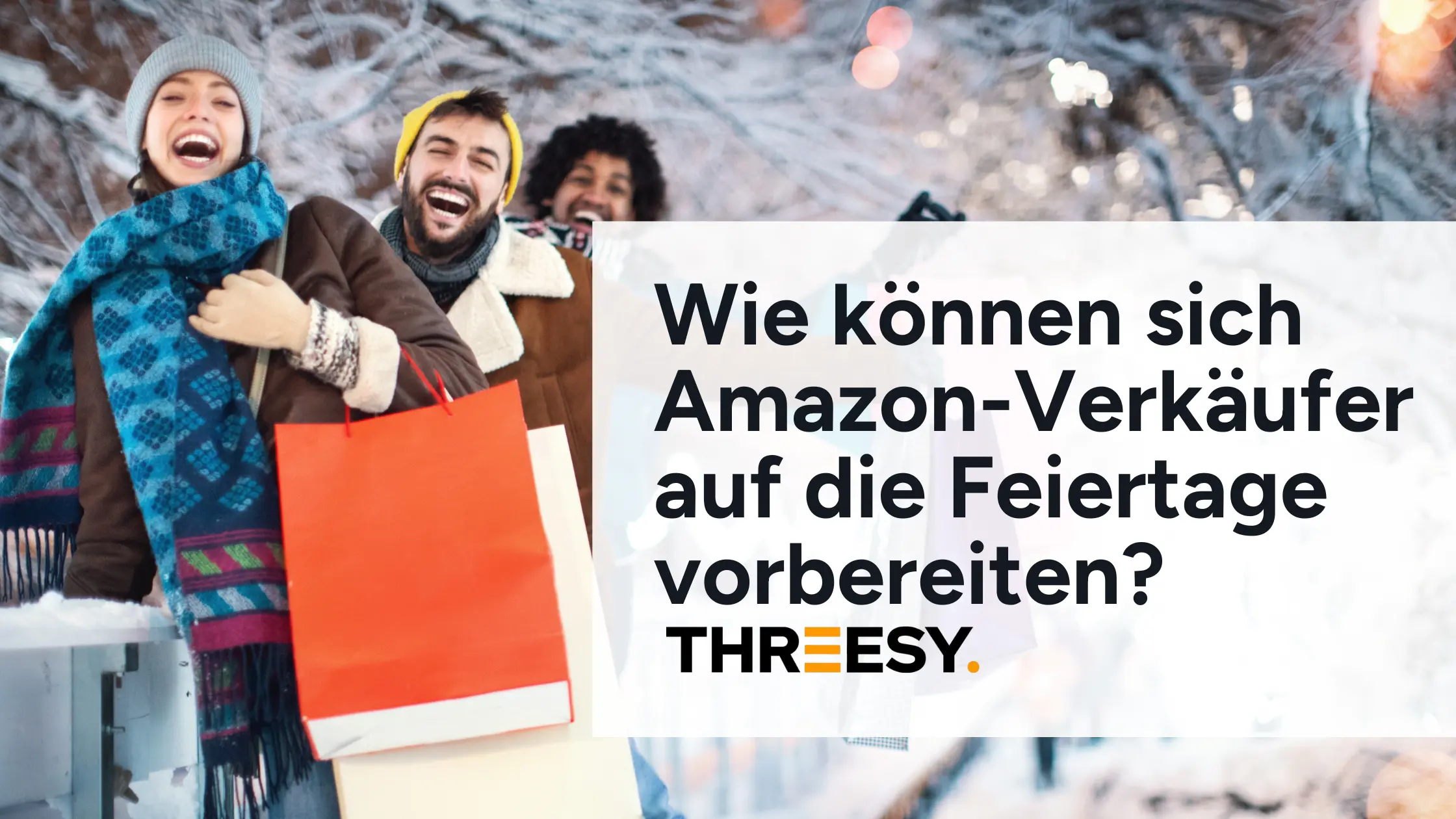 Wie können sich Amazon-Verkäufer auf die Feiertage vorbereiten