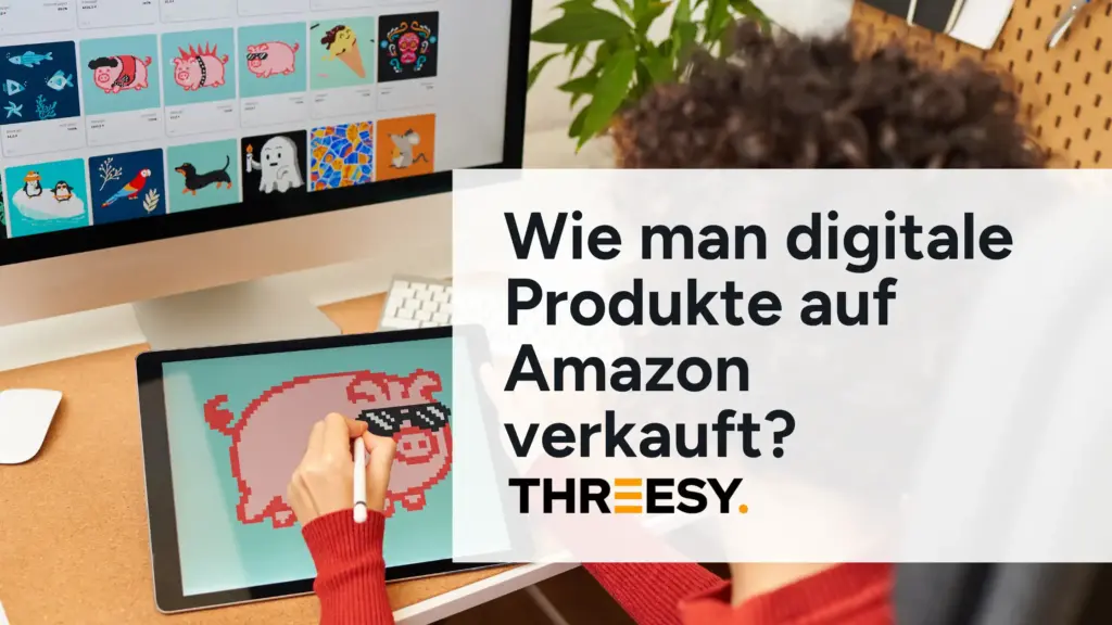 Wie man digitale Produkte auf Amazon verkauft