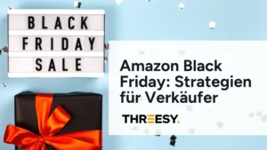 Amazon Black Friday Strategien für Verkäufer