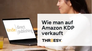 Wie man auf Amazon KDP verkauft